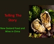 Telling the Story – NZ Food and Beverage in China